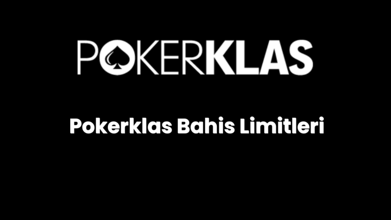 pokerklas bahis limitleri 164