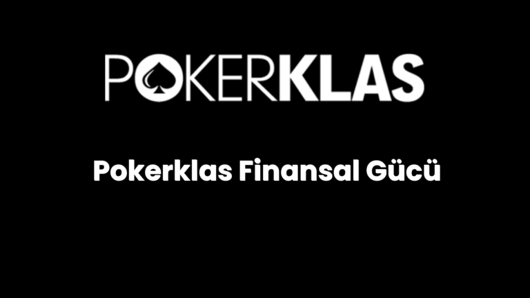 pokerklas finansal gucu 155